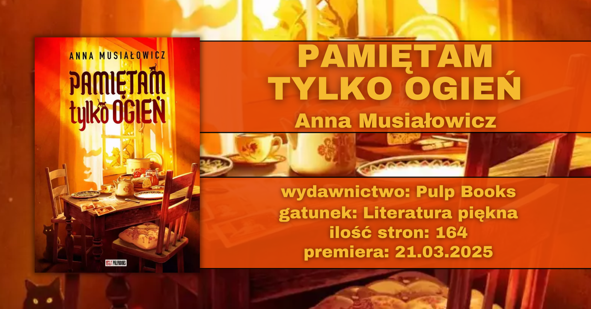Pamiętam Tylko Ogień banner